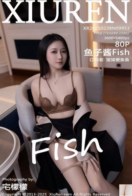 (XiuRen) 2025.02.28 Vol.9953 FISH Versi Full Ikan Caviar (80p)