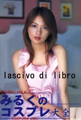 Ichigo Milk Porn Star di Ura-Books Disember 2004 Cosplay Complete Collection-(52p)